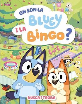 ON SON LA BLUEY I LA BINGO  EDICIO EN CATALA | 9788448871000 | BLUEY