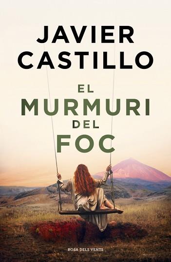MURMURI DEL FOC, EL | 9788410256644 | CASTILLO, JAVIER