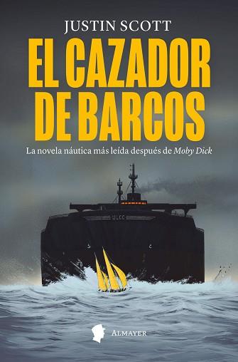 CAZADOR DE BARCOS, EL | 9788412891591 | SCOTT, JUSTIN