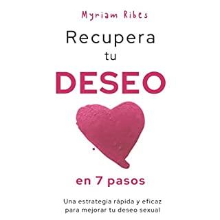 RECUPERA TU DESEO EN 7 PASOS | 9788409316021 | RIBES REDONDO, MYRIAM