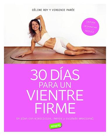 30 DIAS PARA UN VIENTRE FIRME | 9788491182801 | ROY, CELINE/PAREE, VIRGINIE