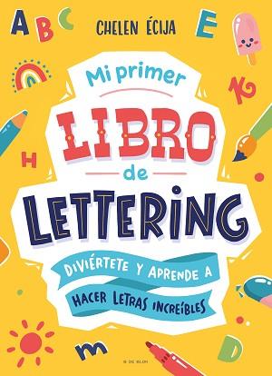 MI PRIMER LIBRO DE LETTERING | 9788419522139 | ECIJA, CHELEN