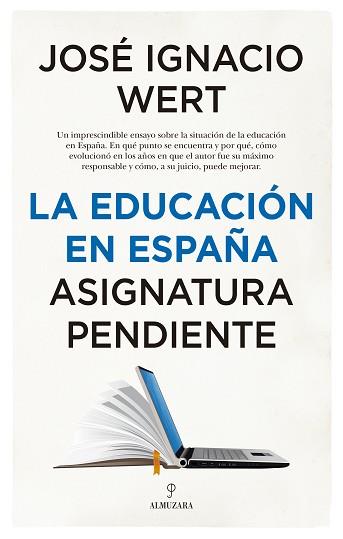 EDUCACION EN ESPAÑA, LA | 9788417954017 | IGNACIO WERT, JOSE