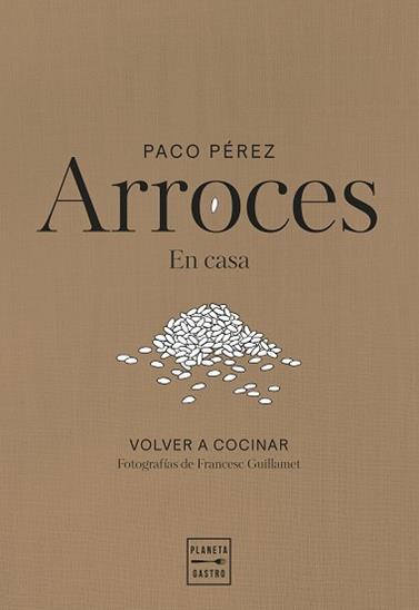 ARROCES | 9788408311102 | PEREZ, PACO