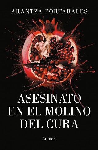 ASESINATO EN EL MOLINO DEL CURA  LOS CRIMENES DE LOEIRO 2 | 9788426433473 | PORTABALES, ARANTZA