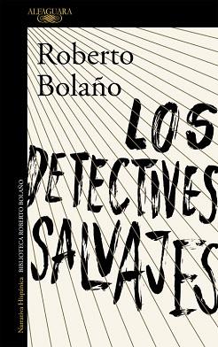 DETECTIVES SALVAJES, LOS  | 9788420423937 | BOLAÑO, ROBERTO