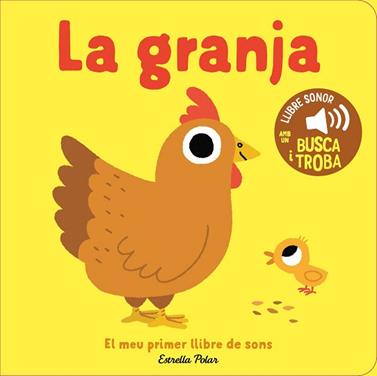 GRANJA, LA EL MEU PRIMER LLIBRE DE SONS | 9791387782788 | BILLET, MARION