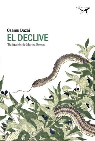 DECLIVE, EL  | 9788494680953 | DAZAI, OSAMU