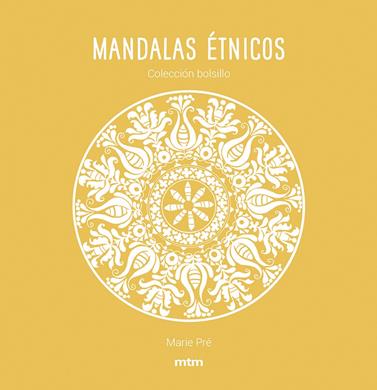 MANDALAS ETNICOS REF MT2011 | 9788417165451 | PRE, MARIE