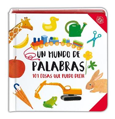 MUNDO DE PALABRAS, UN (101 COSAS QUE PUEDO DECIR) | 9788877030085 | CROVARA, FRANCESCA