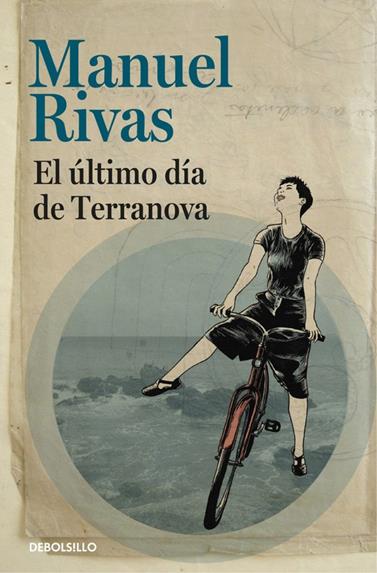 ULTIMO DIA DE TERRANOVA, EL  | 9788466331364 | RIVAS, MANUEL
