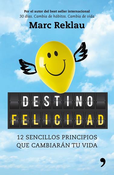 DESTINO FELICIDAD | 9788499986395 | REKLAU, MARC