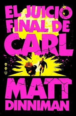 JUICIO FINAL DE CARL, EL  (CARL EL MAZMORRERO 2) | 9788410466081 | DINNIMAN, MATT