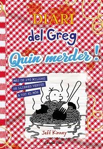 DIARI DEL GREG 19 QUIN MERDER  | 9788413899350 | KINNEY, JEFF