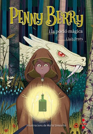 PENNY BERRY I LA POCIO MAGICA | 9788466141741 | PRATS MARTINEZ, LLUIS