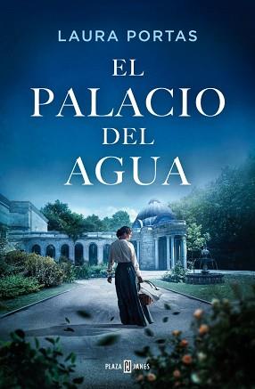 PALACIO DEL AGUA, EL | 9788401036620 | PORTAS, LAURA