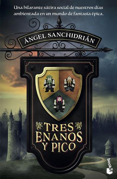 TRES ENANOS Y PICO | 9788408205548 | SANCHIDRIAN, ANGEL 