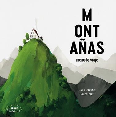 MONTAÑAS | 9788416427901 | BERMUDEZ, JAVIER / LOPEZ, MERCE