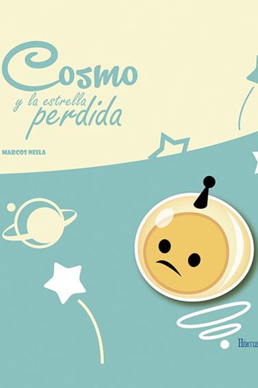 COSMO Y LA ESTRELLA PERDIDA | 9788492715947 | NEILA MURO, MARCOS