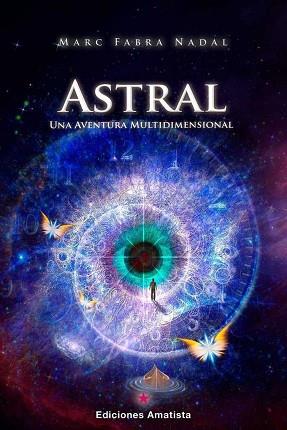 ASTRAL | 9788494445873 | FABRA, MARC