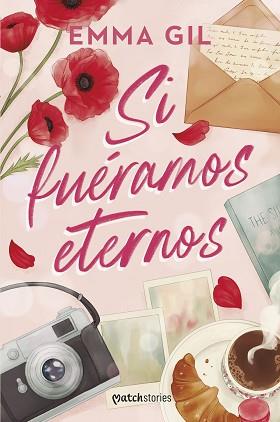 SI FUERAMOS ETERNOS | 9788427054622 | GIL, EMMA