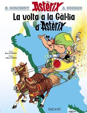 VOLTA A LA GAL·LIA D'ASTERIX, LA | 9788469602850 | GOSCINNY, RENE