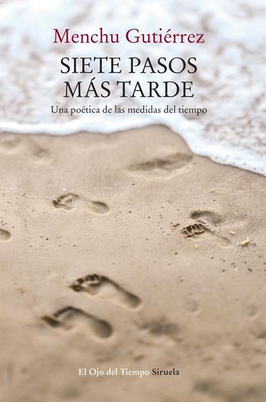 SIETE PASOS MAS TARDE | 9788417151041 | GUTIERREZ, MENCHU