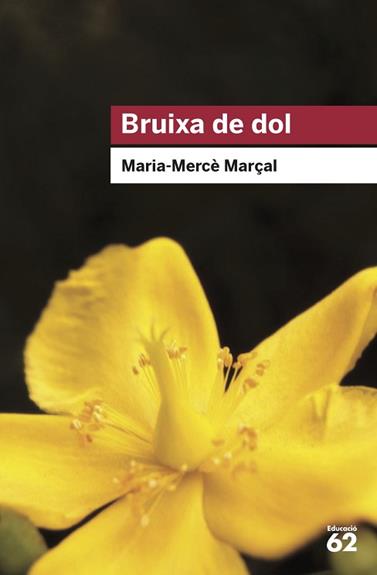 BRUIXA DE DOL (1977-1979) | 9788415954736 | MARÇAL SERRA, M. MERCE