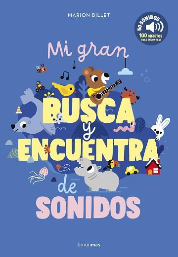 MI GRAN BUSCA Y ENCUENTRA DE SONIDOS | 9788408301660