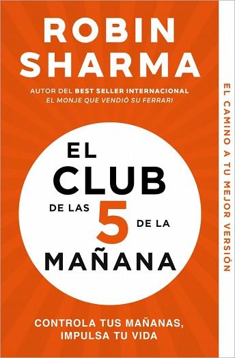 CLUB DE LAS 5 DE LA MAÑANA, EL | 9788466353472 | SHARMA, ROBIN