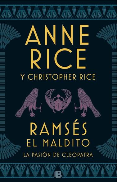 RAMSES EL MALDITO LA PASION DE CLEOPATRA | 9788466663113 | RICE, ANNE /RICE, CHRISTOPHER