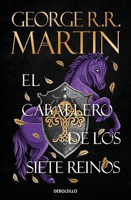 CABALLERO DE LOS SIETE REINOS, EL  (CANCION DE HIELO Y FUEGO) | 9788466392679 | MARTIN, GEORGE R. R.