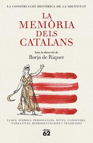 MEMORIA DELS CATALANS, LA  | 9788429782455 | RIQUER, BORJA DE