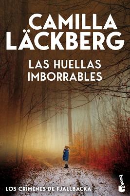 HUELLAS IMBORRABLES, LAS (LOS CRÍMENES DE FJÄLLBACKA) | 9788408323648 | LÄCKBERG, CAMILLA