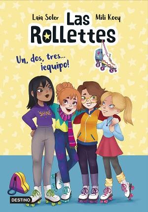 LAS ROLLETTES 2 UN DOS TRES EQUIPO  | 9788408229957 | SOLER, LAIA / KOEY, MILI