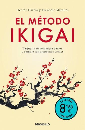 METODO IKIGAI, EL (EDICION LIMITADA · VERANO | 9788466392228 | MIRALLES, FRANCESC  /GARCIA KIRAI, HECTOR