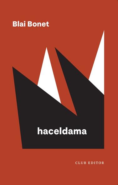 HACELDAMA | 9788473294959 | BONET, BLAI