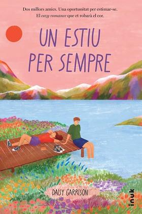 UN ESTIU PER SEMPRE | 9788419968234 | GARRISON, DAISY