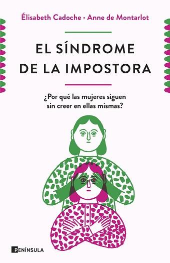 SINDROME DE LA IMPOSTORA, EL | 9788499429670 | CADOCHE Y ANNE DE MONTARLOT, ELISABETH