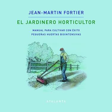 JARDINERO HORTICULTOR, EL | 9788412074376