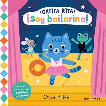 GATITA RITA SOY BAILARINA | 9788408293514 | HABIB, GRACE