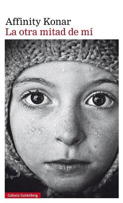 OTRA MITAD DE MI, LA  | 9788481098648 | KONAR, AFFINITY