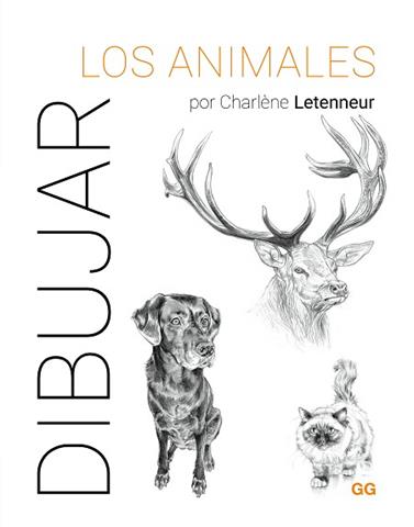 DIBUJAR LOS ANIMALES | 9788425235917 | LETENNEUR, CHARLANE
