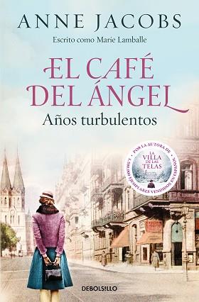 AÑOS TURBULENTOS       CAFE DEL ANGEL 2 | 9788466375580 | JACOBS, ANNE