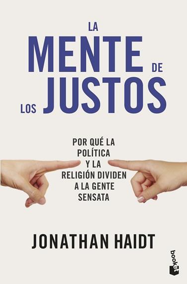 MENTE DE LOS JUSTOS, LA | 9788423440924 | HAIDT, JONATHAN