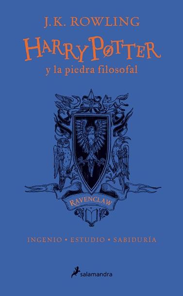 RAVENCLAW HARRY POTTER Y LA PIEDRA FILOSOFAL COLOR AZUL | 9788498388916 | ROWLING, J K