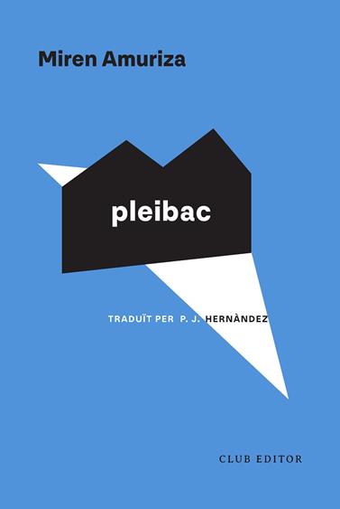 PLEIBAC | 9788473295116 | AMURIZA, MIREN