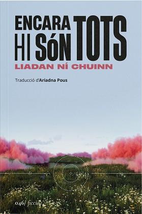 ENCARA HI SON TOTS | 9788419059598 | NI CHUINN, LIADAN