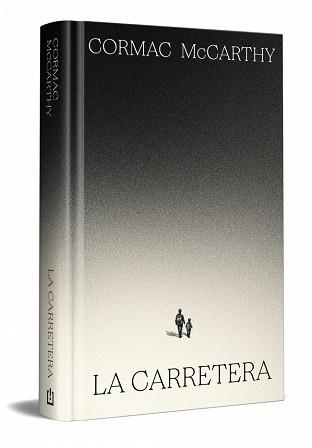 CARRETERA, LA   (EDICION ESPECIAL EN TAPA DURA) | 9788466392167 | MCCARTHY, CORMAC
