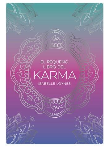 PEQUEÑO LIBRO DEL KARMA, EL | 9791388177026 | LOYNES, ISABELLE